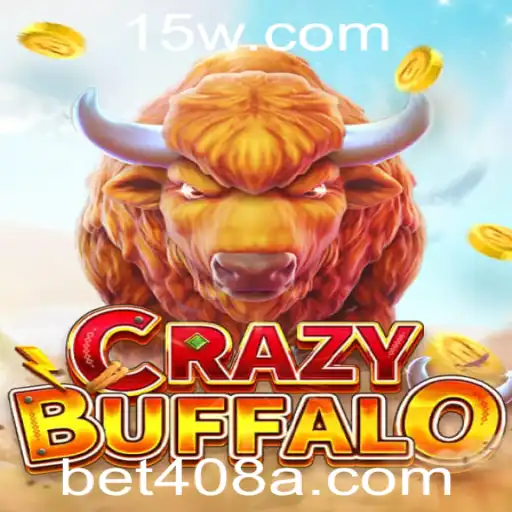 Explorando o Mundo Empolgante de CRAZYBUFFALO e a Estratégia por Trás de bet408