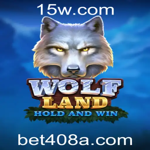 Descubra o Universo Empolgante de WolfLand com a Plataforma bet408